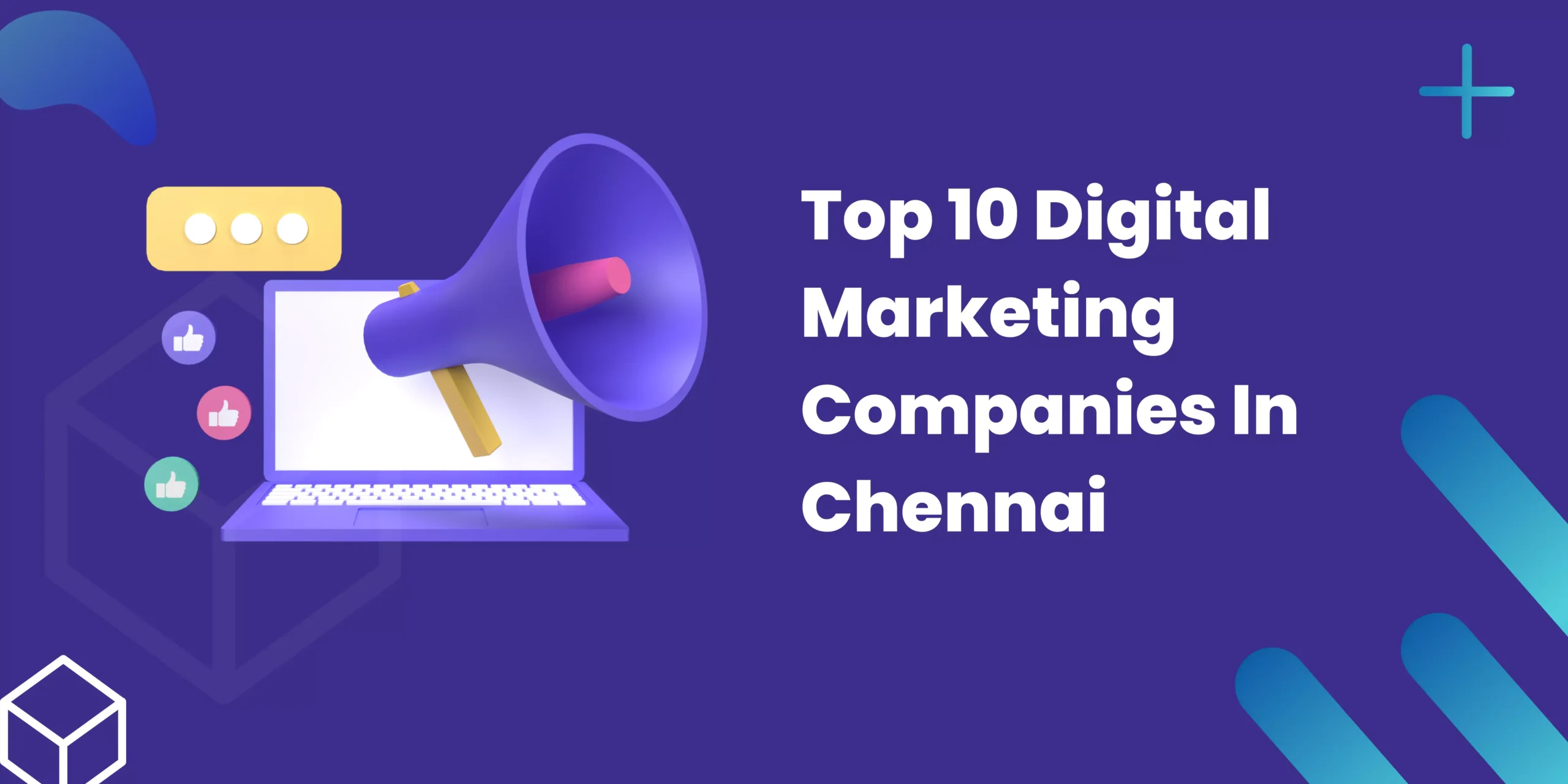 Top 10 Digital Marketing Companies in Chennai