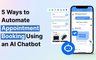 5 Ways to Automate Appointment Booking Using an AI Chatbot