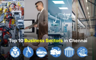 Top 10 Business Sectors in Chennai 2025