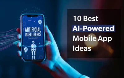 10 Best AI-Powered Mobile App Ideas You Shouldn’t Miss in 2025