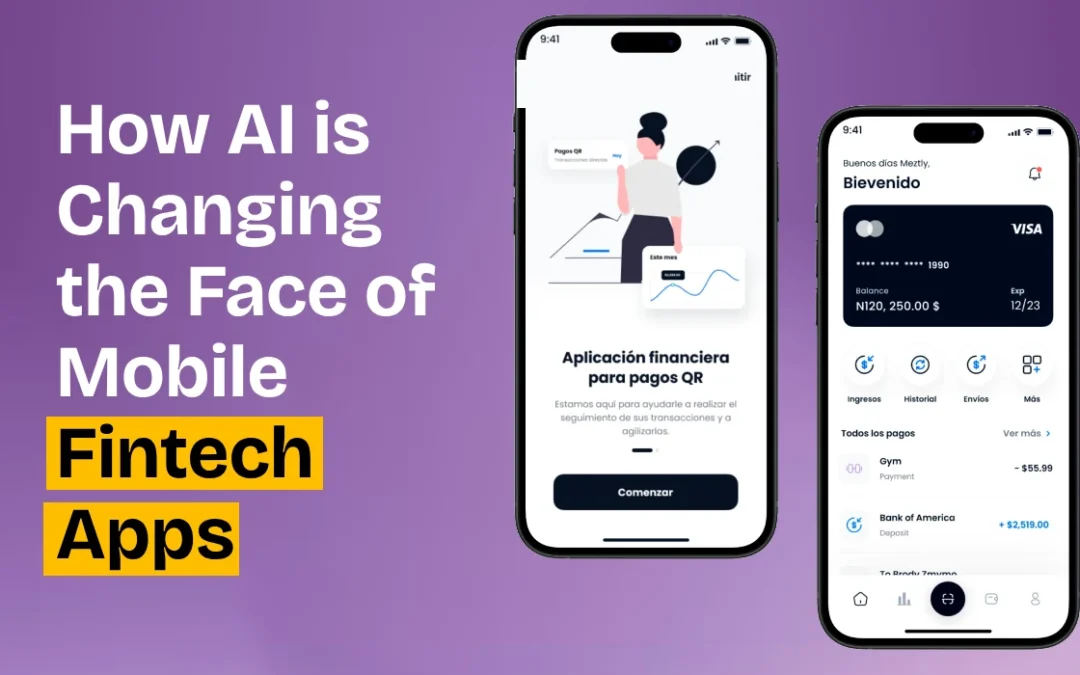 Smarter Banking: How AI is Changing the Face of Mobile Fintech Apps