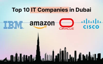 Top 10 IT Companies in Dubai 2025