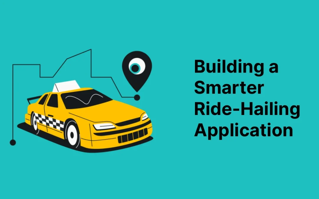 Building a Smarter Ride-Hailing App: AI Features That Users Love