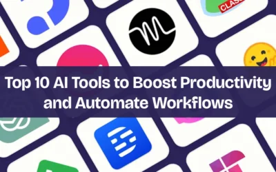 Top 10 AI Tools to Boost Productivity and Automate Workflows in 2025