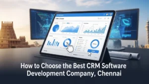 CHoose best crm company chennai blog