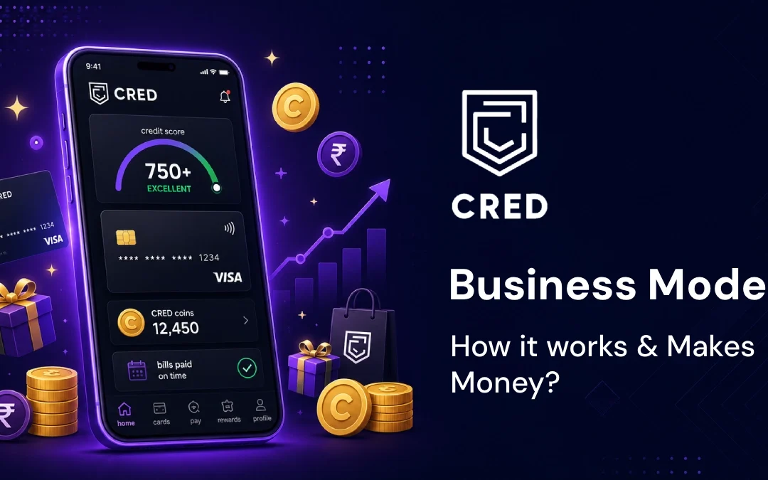 CRED App Business Model – How it Works and Revenue Stream?